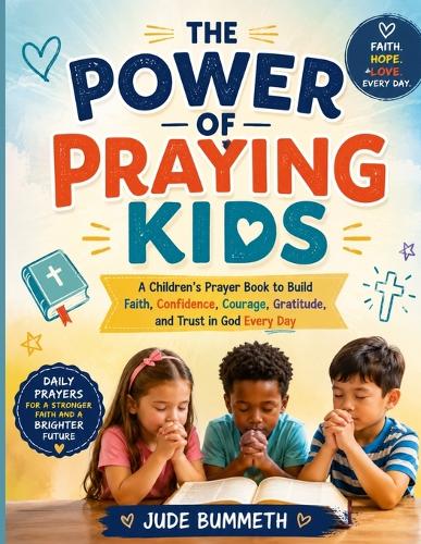 The Power of Praying Kids