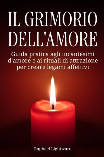 Il grimorio dell'amore
