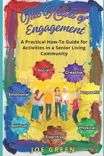 The Heart of Engagment