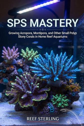 SPS Mastery