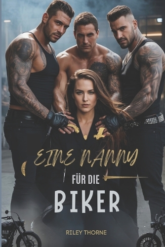 Eine Nanny Für Die Biker