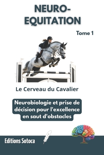 Neuro-Equitation