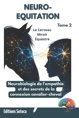 Neuro-Equitation