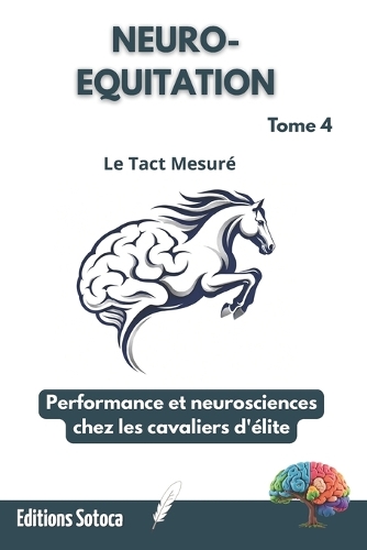 Neuro-Equitation