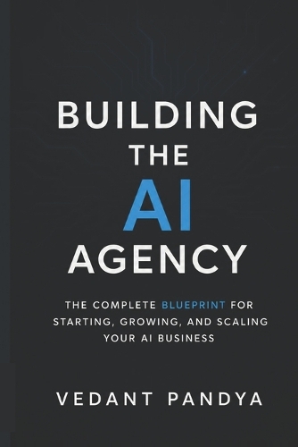 How to Build an AI Agency