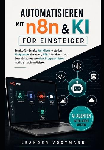 Automatisieren mit n8n & KI für Einsteiger