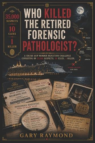Who Killed the Retired Forensic Pathologist?