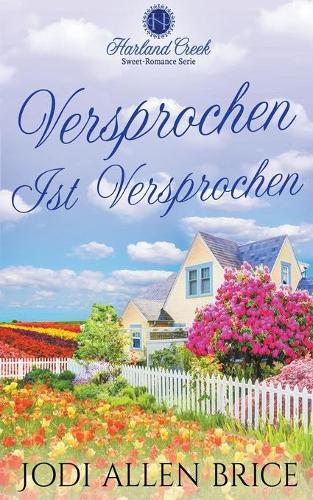 "Versprochen Ist Versprochen"
