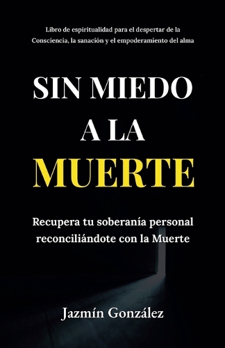 Sin miedo a la Muerte