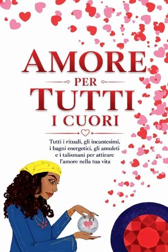 Amore Per Tutti I Cuori