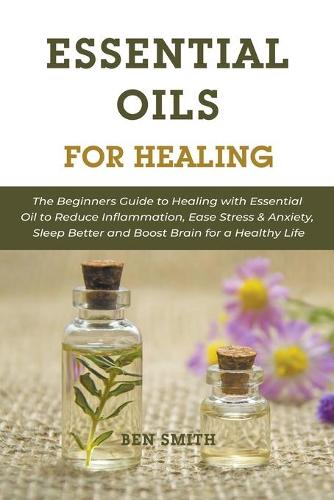 Essential Oils for Healing
