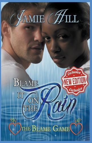 Blame it on the Rain