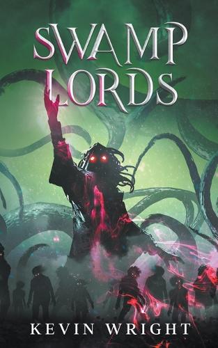 Swamp Lords