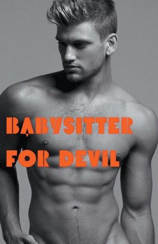 Babysitter for Devil