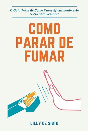Como Parar de Fumar