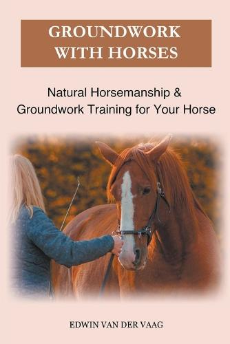 Groundwork With Horses