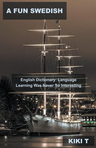 A Fun Swedish English Dictionary