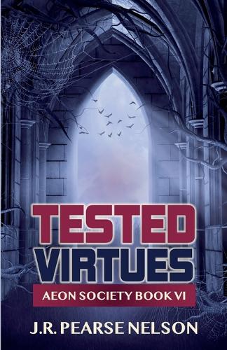 Tested Virtues