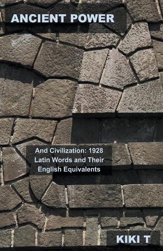 Ancient Power and Civilization