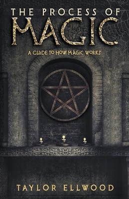 The Process of Magic