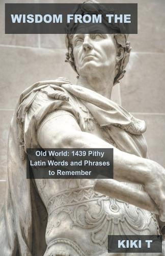 Wisdom From the Old World