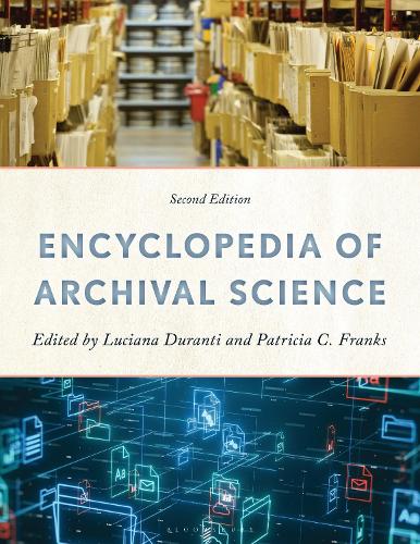 Encyclopedia of Archival Science