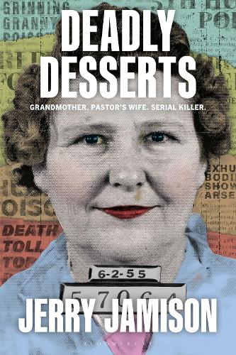 Deadly Desserts