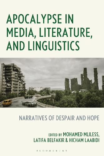 Apocalypse in Media, Literature, and Linguistics