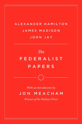 The Federalist Papers