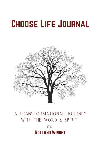 Choose Life Journal
