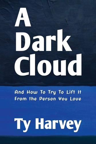 A Dark Cloud