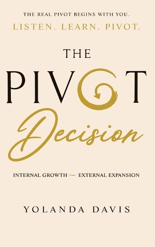 The Pivot Decision