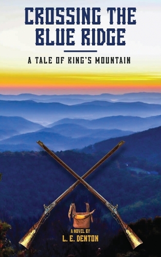 Crossing the Blue Ridge