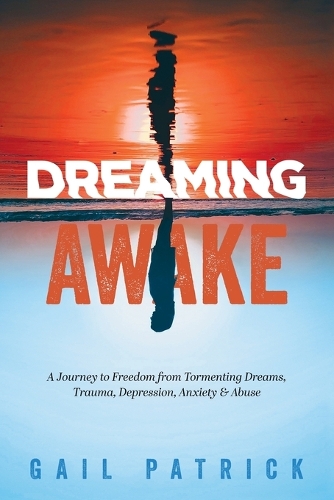 Dreaming Awake