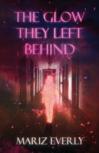 The Glow They Left Behind