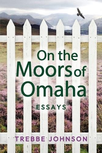 On the Moors of Omaha