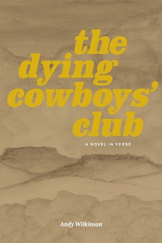 The Dying Cowboys' Club