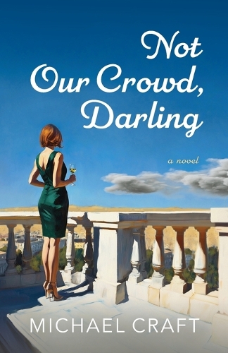 Not Our Crowd, Darling