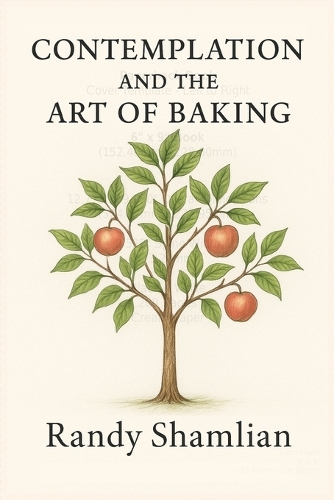 Contemplation and the Art of Baking