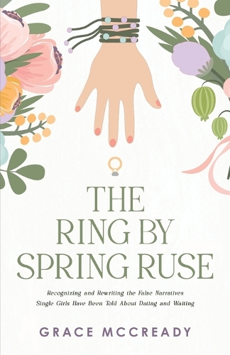 The Ring by Spring Ruse