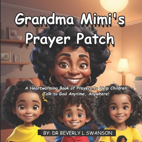 Grandma Mimi's Prayer Patch