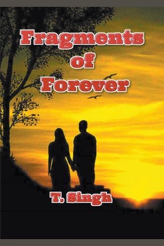 Fragments of Forever