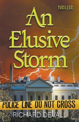 An Elusive Storm