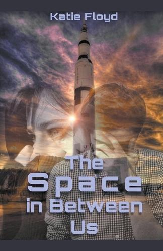 The Space in Between Us