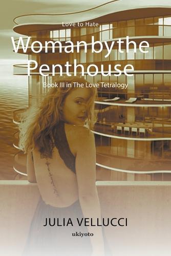 Woman by the Penthouse