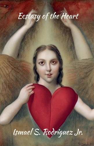 Ectasy of the Heart