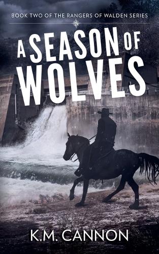A Season of Wolves