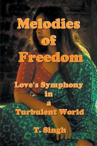 Melodies of Freedom