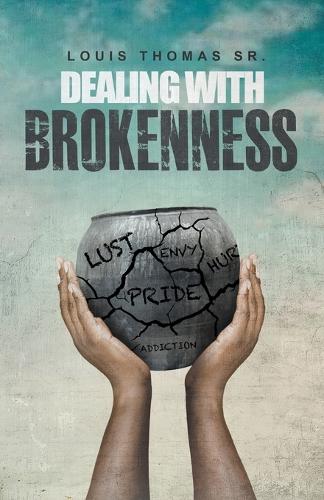 Dealing with brokenness