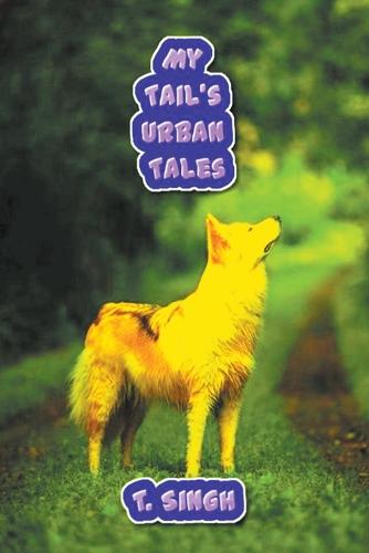 My Tail's Urban Tales
